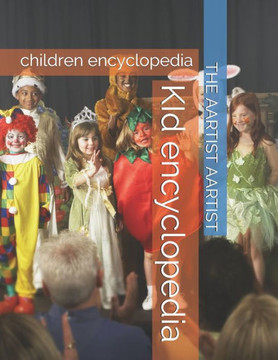 KId encyclopedia: children encyclopedia KId encyclopedia: children encyclopedia
