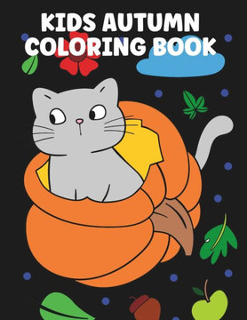 Kids Autumn Coloring Book
