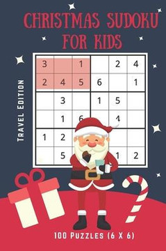 Kids Sudoku Puzzle Travel Size: Kids 6X6 travel size Sudoku 100 puzzle