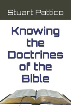 Knowing the Doctrines of the Bible