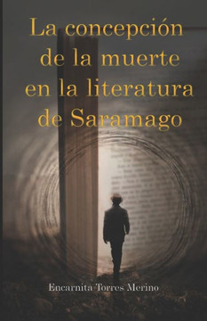 La concepción de la muerte en la literatura de Saramago