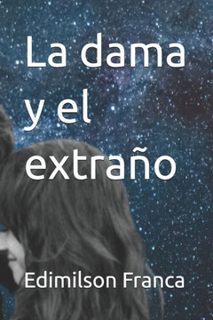 La dama y el extraño La dama y el extraño