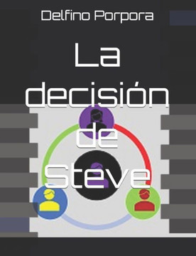 La decisión de Steve