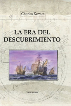 La Era del Descubrimiento: historia universal