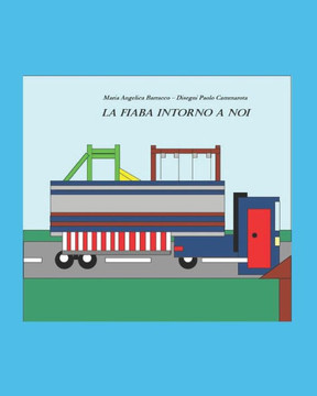 La fiaba intorno a noi.