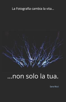 La Fotografia cambia la vita...: ...non solo la tua. La Fotografia cambia la vita...: ...non solo la tua.