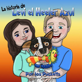 La Historia De Levi el Heeler Azul
