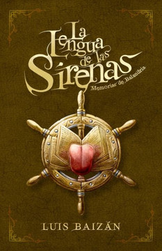 La Lengua de las Sirenas: Memorias de Balandria