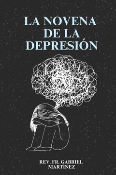 La Novena de la Depresión La Novena de la Depresión