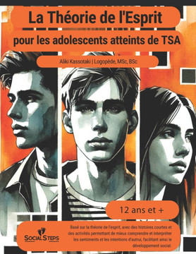 La Théorie de l'Esprit pour les adolescents atteints de TSA