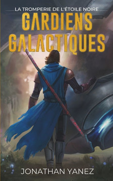 La Tromperie de l'Étoile Noire