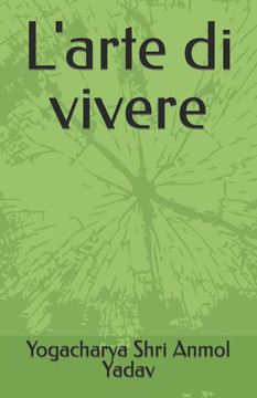 L'arte di vivere L'arte di vivere