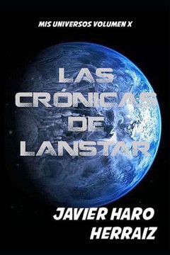 Las Crónicas de Lanstar Las Crónicas de Lanstar