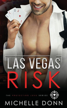 Las Vegas Risk: A Romantic Suspense Novel