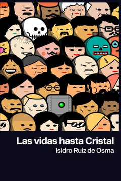 Las vidas hasta Cristal