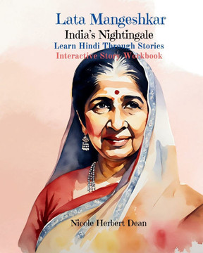 Lata Mangeshkar: India's Nightingale: Learn Hindi Through Stories