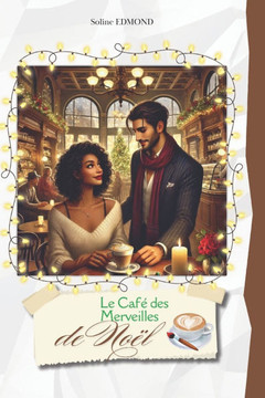 Le Café des Merveilles de Noël