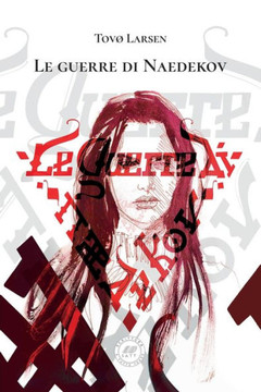 Le guerre di Naedekov