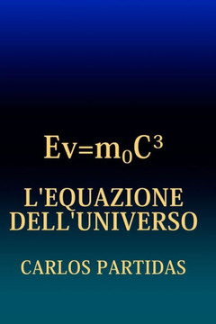 L'Equazione Dell'universo: L'Universo Si È Formato Dal Nulla Grazie Al Movimento Di Un Almatrino