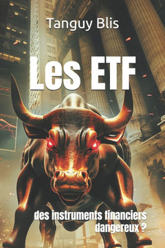 Les ETF: des instruments financiers dangereux ?