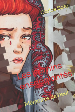 Les jasmins ensanglantés: Mémoires de l'exil