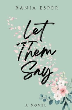 Let Them Say