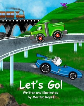 Let's Go!: A Book About Colors, Transportation, and Jobs