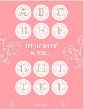 Let's Learn the Alphabet !