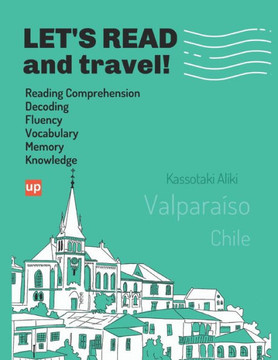 Let's read and travel Valparaíso: Improve children's reading comprehension skill