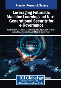 Leveraging Futuristic Machine Learning and Next-Generational Security for e-Governance