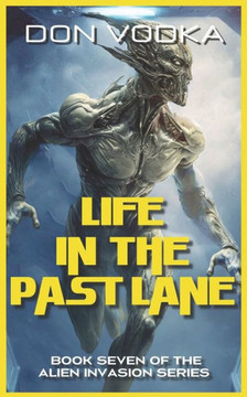 Life in the Past Lane: Book 7