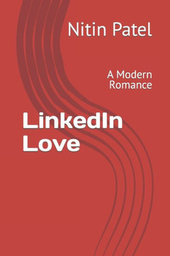 LinkedIn Love: A Modern Romance