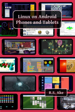 Linux on Android Phones and Tablets