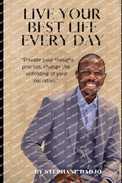 Live Your Best Life Every Day