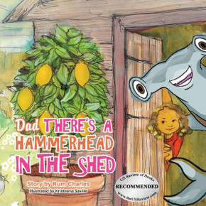 Dad There's A Hammerhead In The Shed