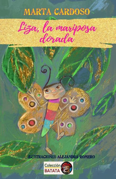 Liza, la mariposa dorada