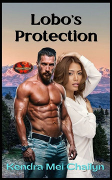 Lobo's Protection: Brotherhood Protectors World