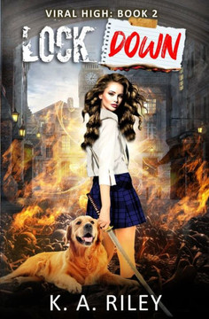 Lockdown: An Apocalyptic Dark Comedy