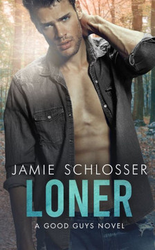 Loner: A Good Guys Novel