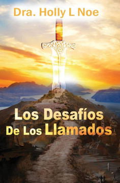 Los Desafíos De Los llamados