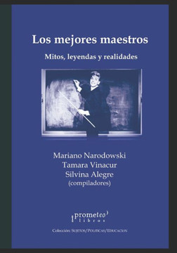 Los mejores maestros: Mitos, leyendas y realidades