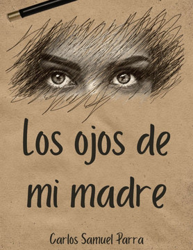 Los ojos de mi madre