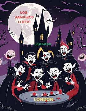 Los Vampiros Locos: London