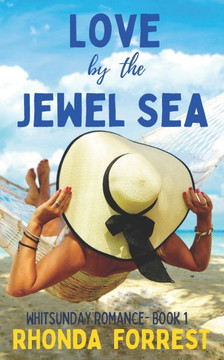 Love by the Jewel Sea: A Novella