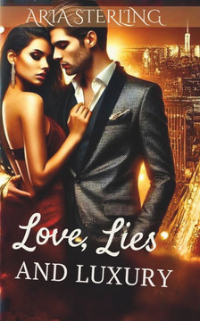 Love, Lies and Luxury