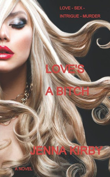 Love's A Bitch