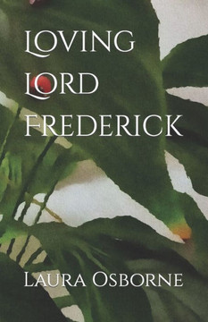 Loving Lord Frederick