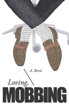 Loving, Mobbing