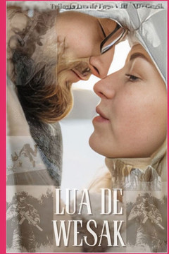 Lua de Wesak: Trilogia Lua de Fogo - Volume 3