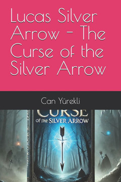 Lucas Silver Arrow - The Curse of the Silver Arrow